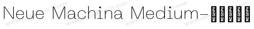 Neue Machina Medium字体转换